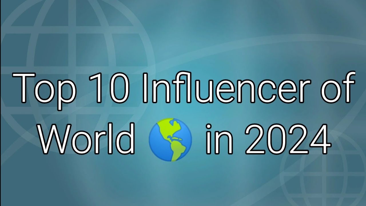 Top 10 Influencers in the World in 2024|| Social Media Game Changers|| Trend setter