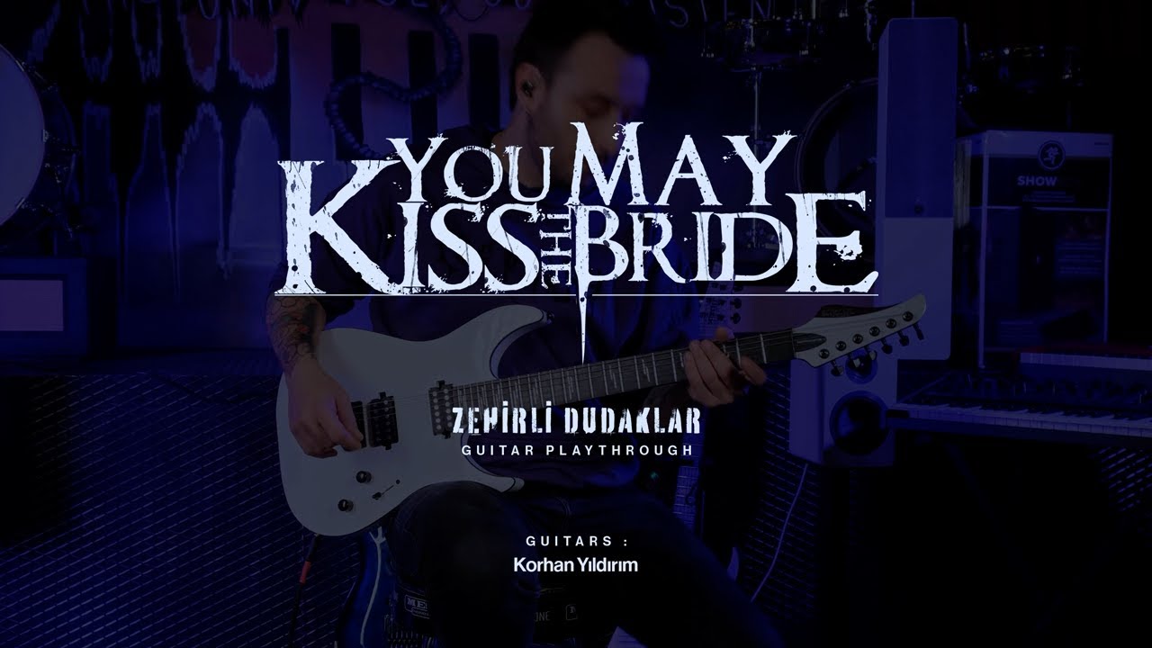 Schecter Guitar Playthrough | Korhan Yıldırım (You May Kiss the Bride) &ndash; Zehirli Dudaklar  🎸