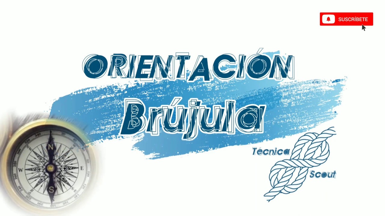 Orientación: Brújulas | TÉCNICA SCOUT | 🏕️ ⚜️