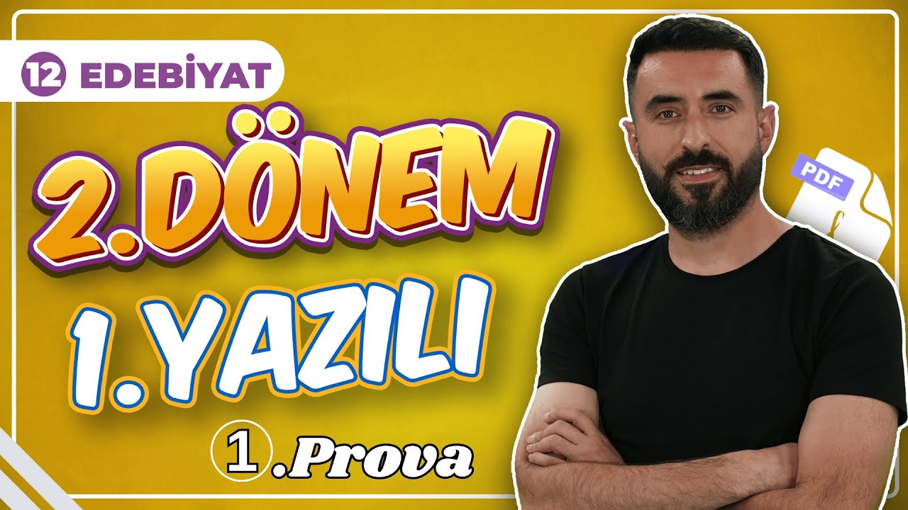 12.SINIF 2.DÖNEM 1.YAZILI SORULARI (Yeni Nesil Sorular) 💯 (12 Edebiyat Sınava Hazırlık Çalışması)
