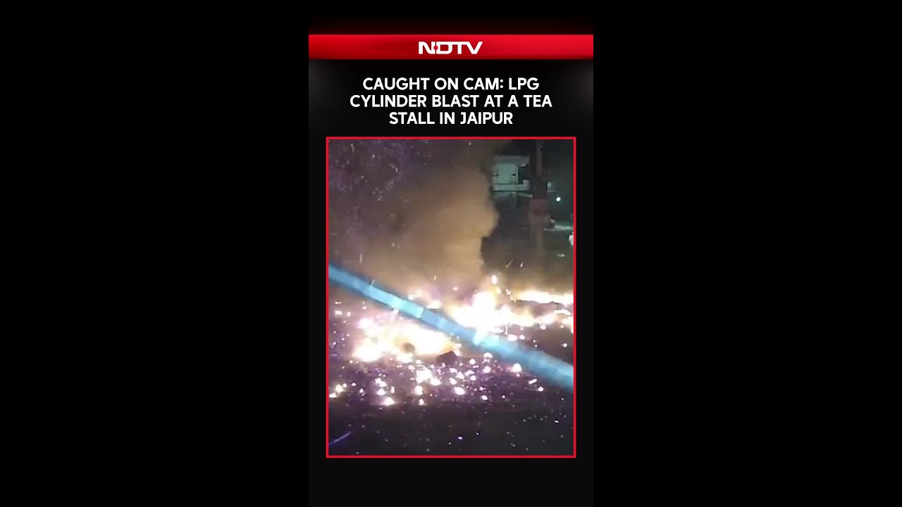 LPG Cylinder Blast At A Tea Stall In Jaipur Caught On Cam