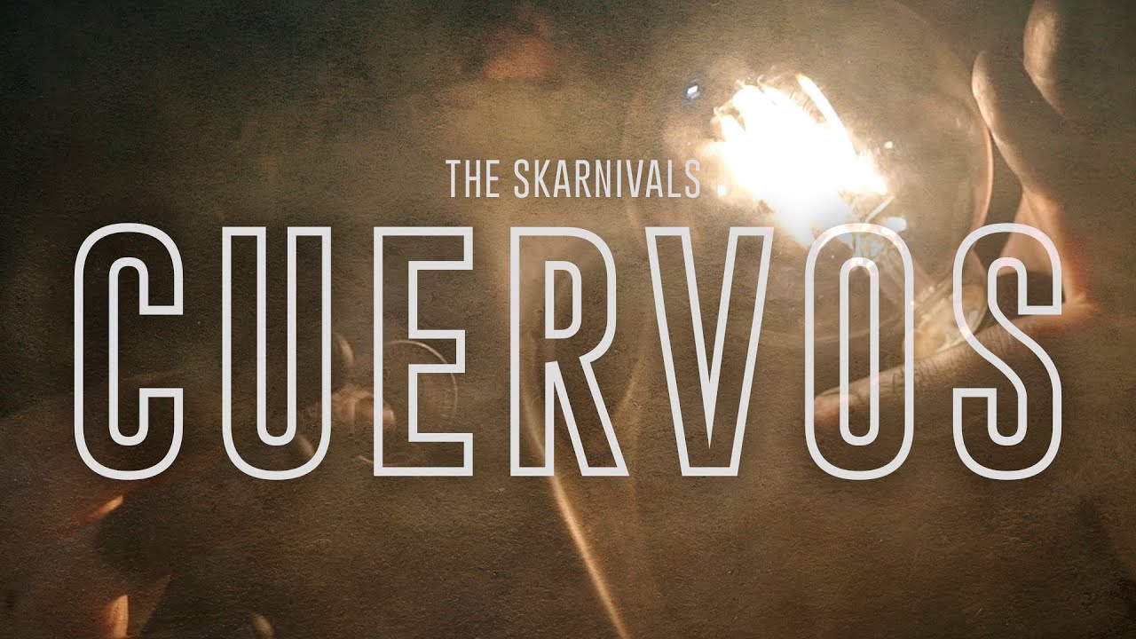 The Skarnivals - Cuervos (Videoclip oficial)