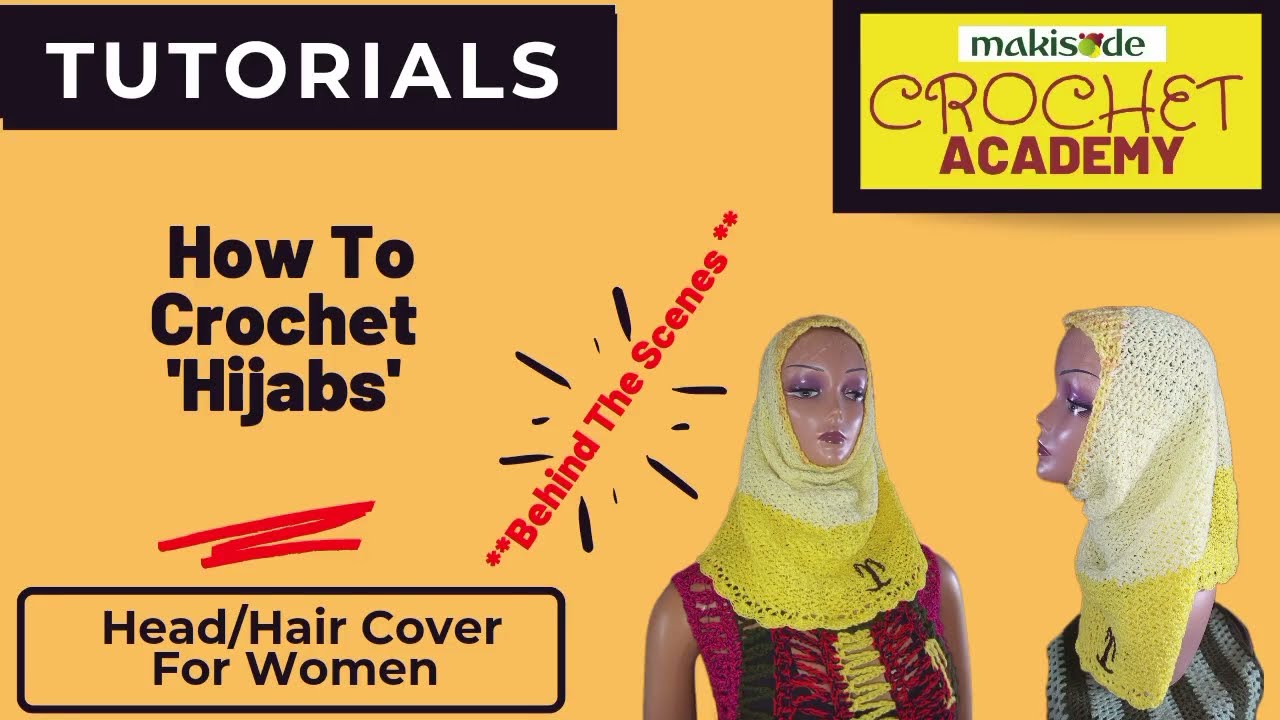 Easy 3 Step Crochet Hijab Tutorial  ~ June 2024