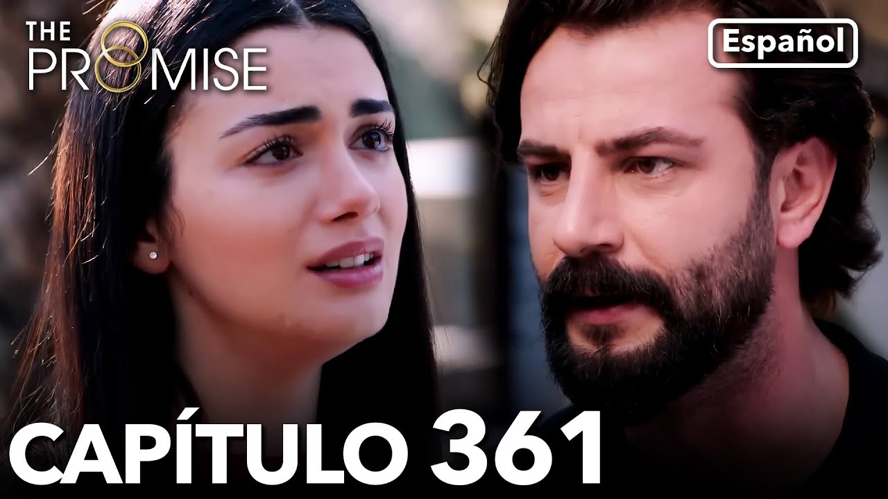 La Promesa Capítulo 361 (en español)