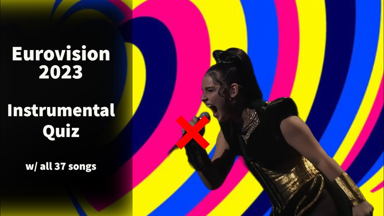 Eurovision 2023 - Instrumental Quiz