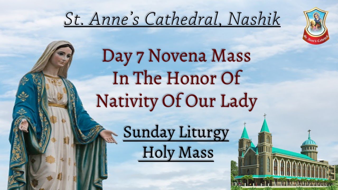 St. Anne's Cathedral, Nashik - Day 7 Sunday liturgy