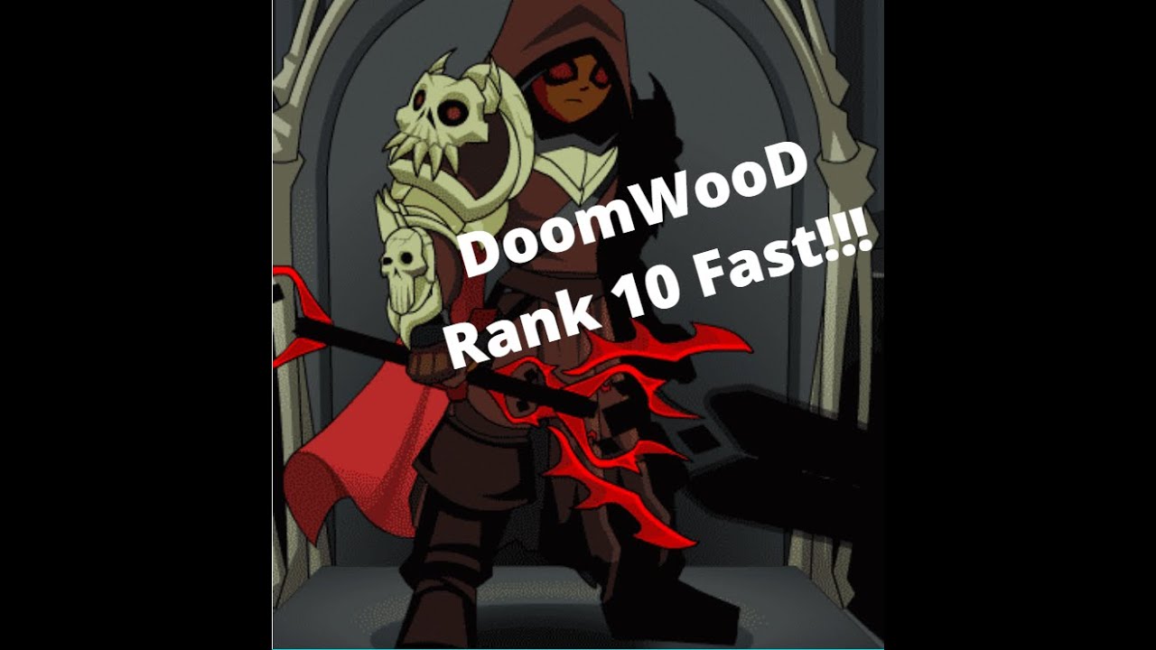 AQWorlds: How to get rank 10 Doomwood Fast!