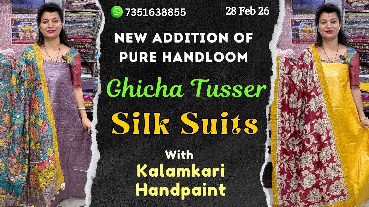 28 Feb 26 | Exclusive Tussar by Tussar Silk Suits with Intricate Handwork | New Collection