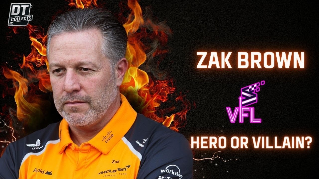 Zak Brown - Hero or Villain?