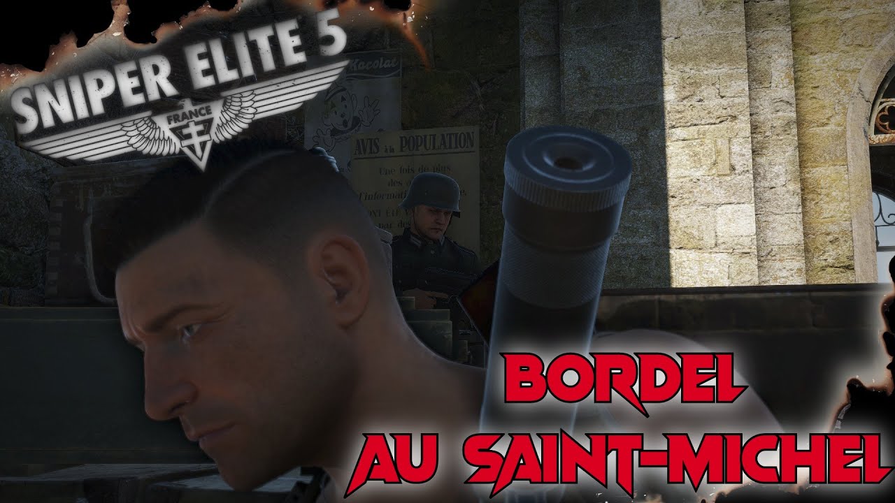 Bordel au Mont Saint-Michel (SNIPER ELITE 5)