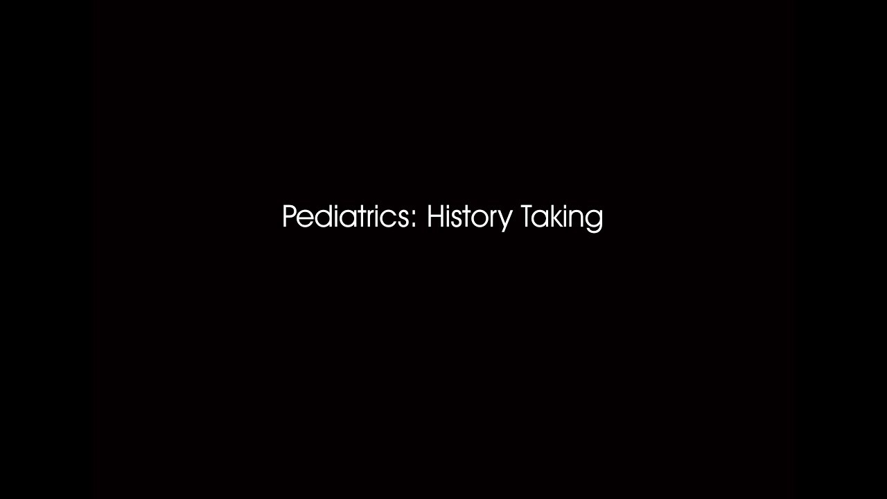 Dr. Ahmed Darwish - Pediatrics: History Taking