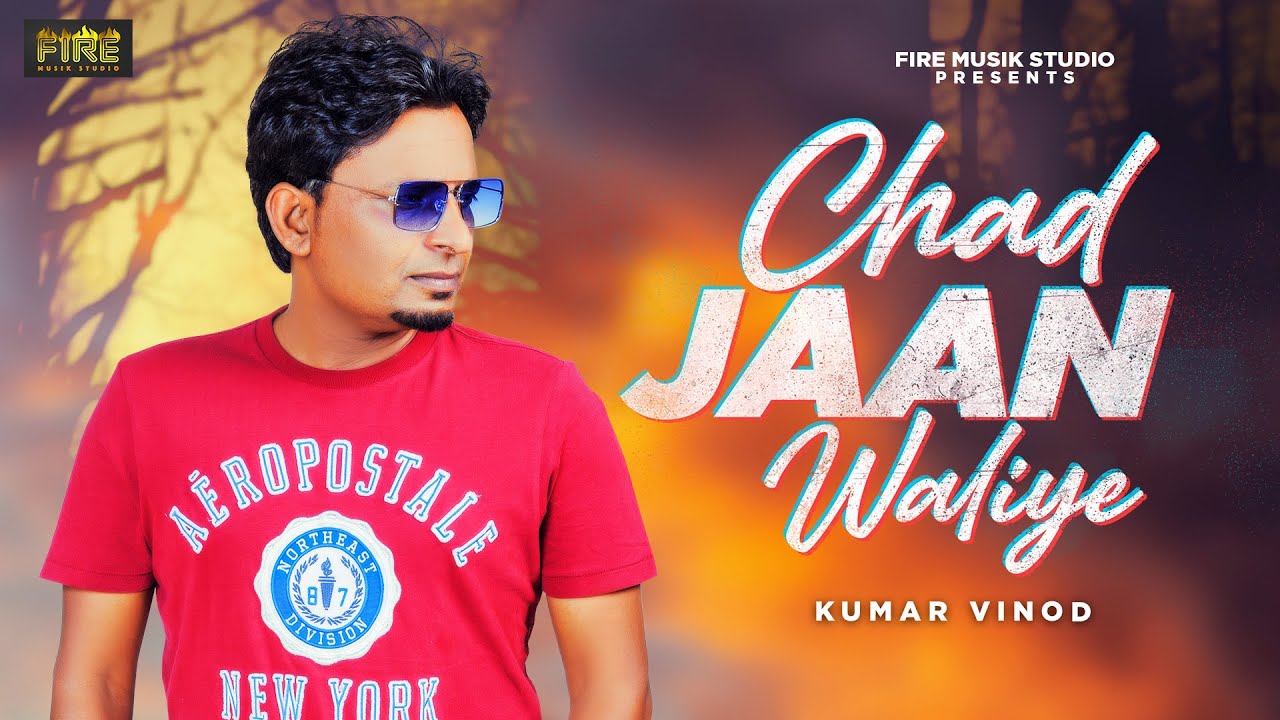 CHAD JAAN WALIYE | KUMAR VINOD FEAT THEE EMENJAY | NEW PUNJABI SONG 2023