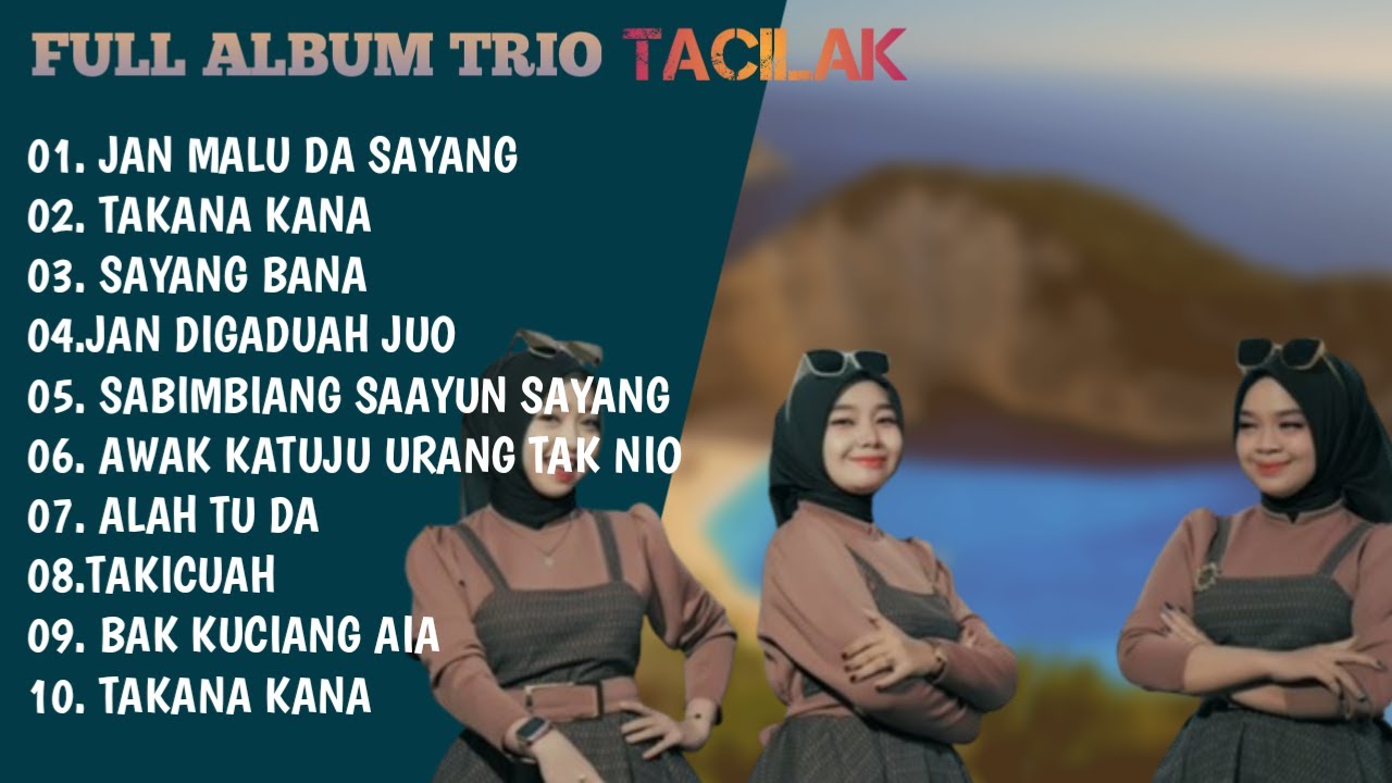 FULL ALBUM TRIO TACILAK | Jan Malu Da Sayang