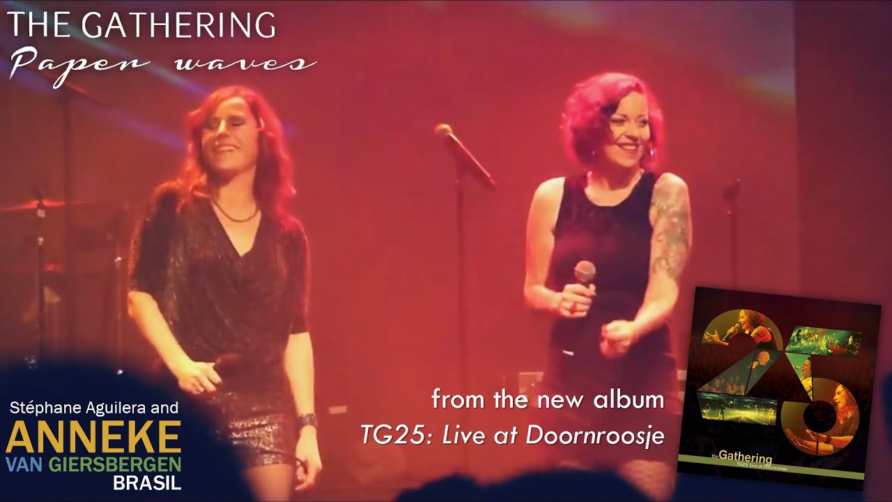 The Gathering - Paper Waves (TG25: Live at Doornroosje - unofficial video)