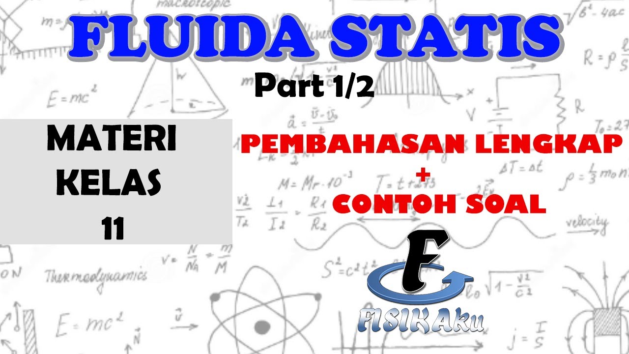 Fluida Statis Part 1/2