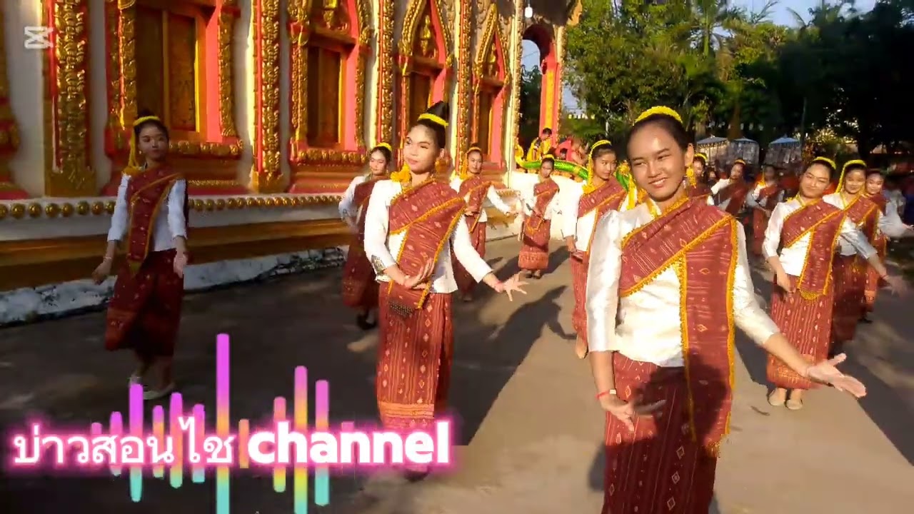 ຮອດວັດທ່າມ່ວງແລ້ວແຫ່ອອ້ອມສິມ