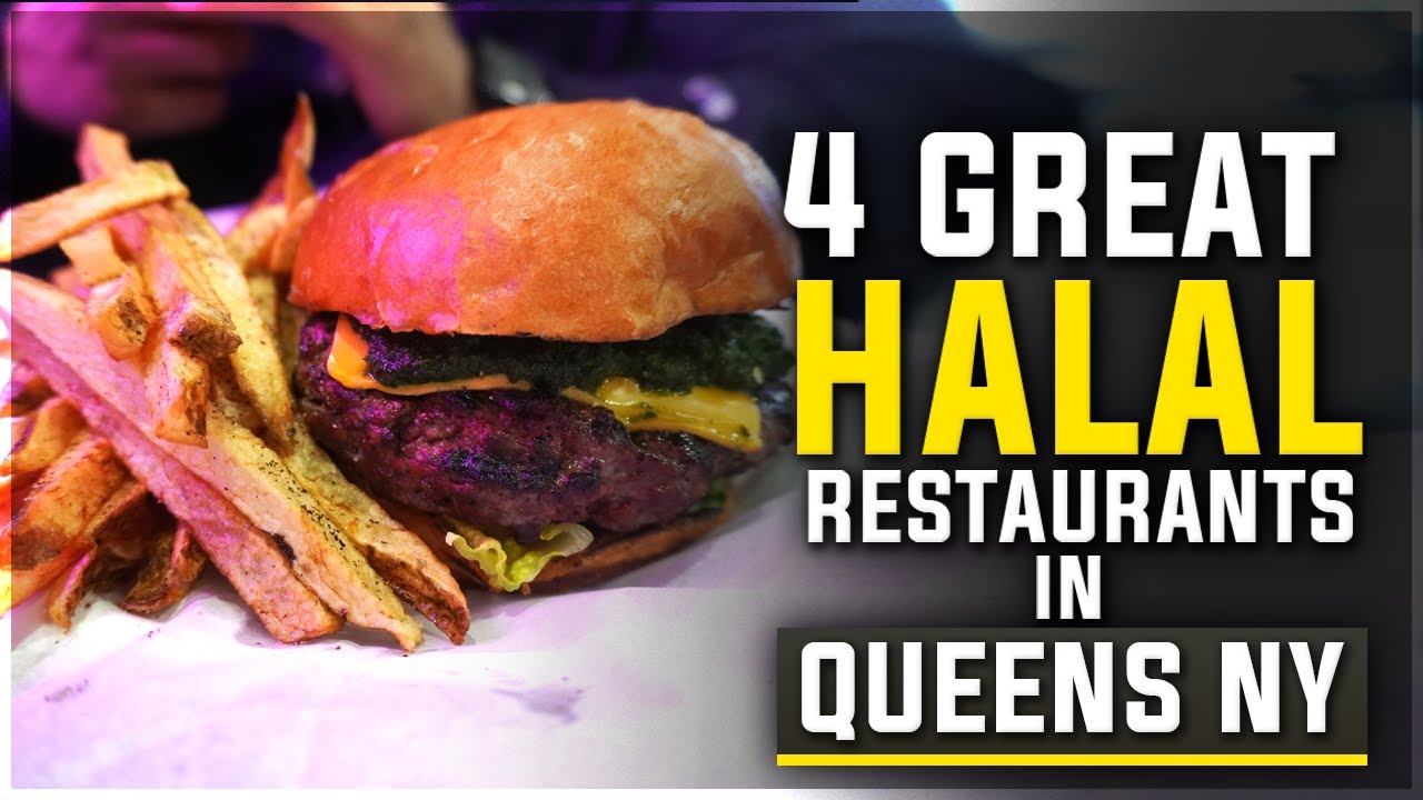 4 great halal restaurants in Queens NY