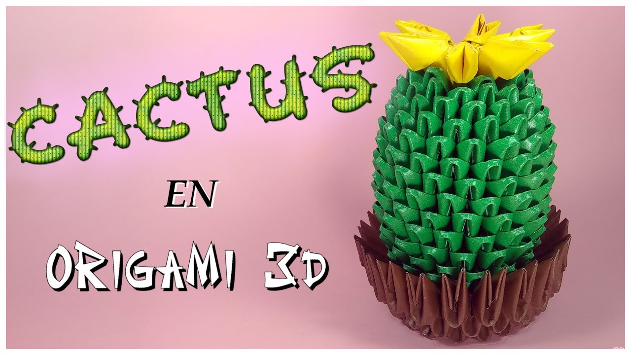 Cactus En ORIGAMI 3D 🌵 Guía PASO a PASO! 😉