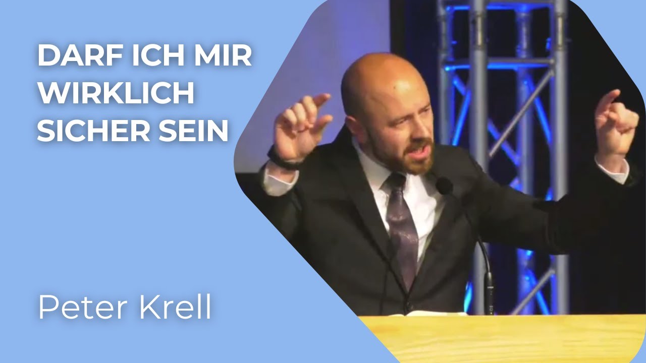 Darf ich mir wirklich sicher sein | Peter Krell