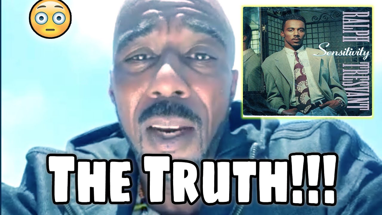 The Real Truth behind Ralph Tresvant's song (SENSITIVITY)