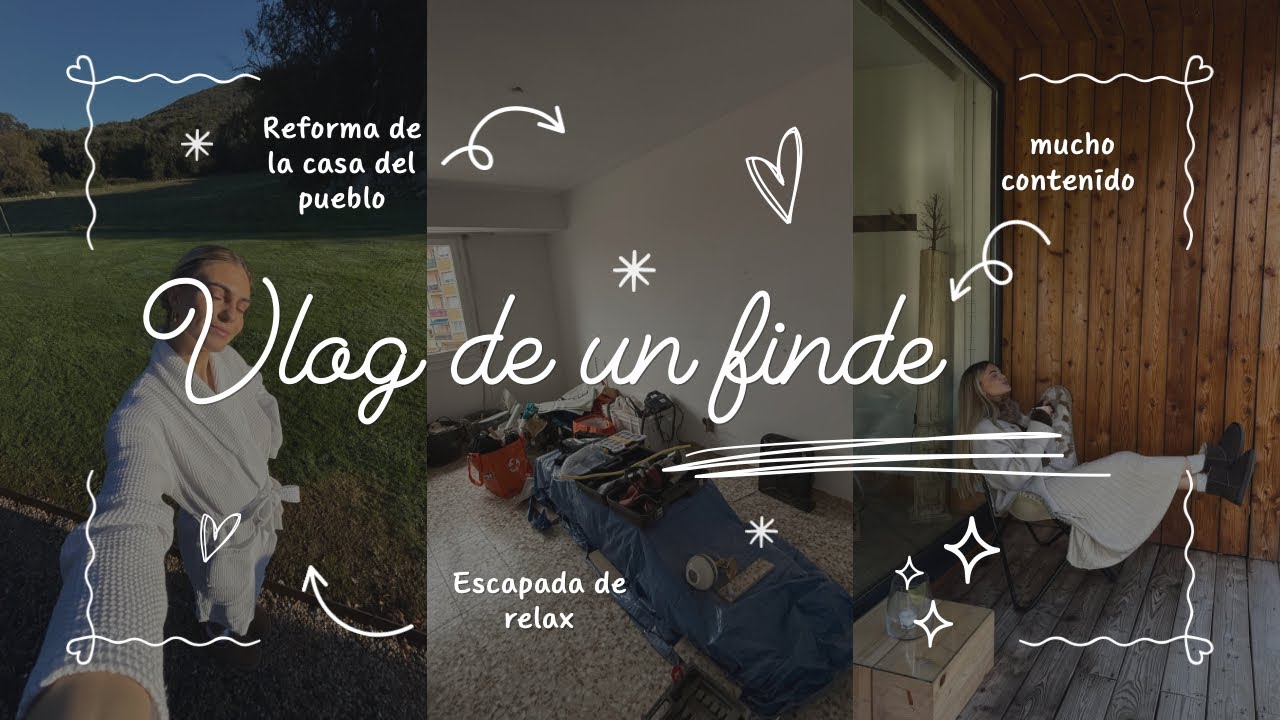 VLOG un finde conmigo! ✨ Reforma, creación de contenido y escapada a Cantabria!!! ❤️ | Oihane Egea 