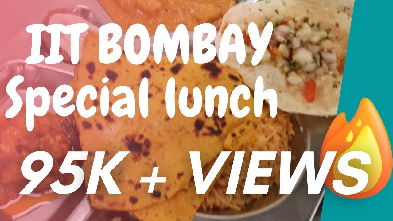 IIT Bombay | Special Lunch | Hostel 15 mess food #IITB
