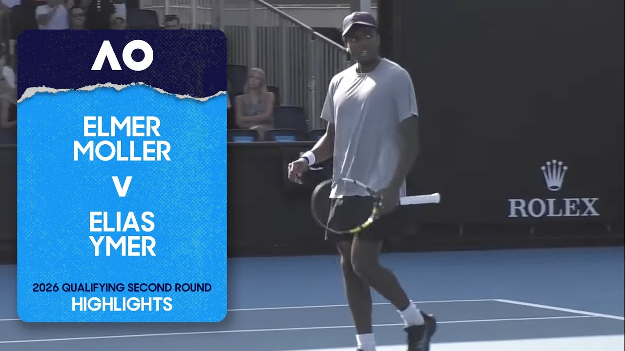 Elmer Moller v Elias Ymer Highlights | Australian Open 2026 Qualifying Second Round
