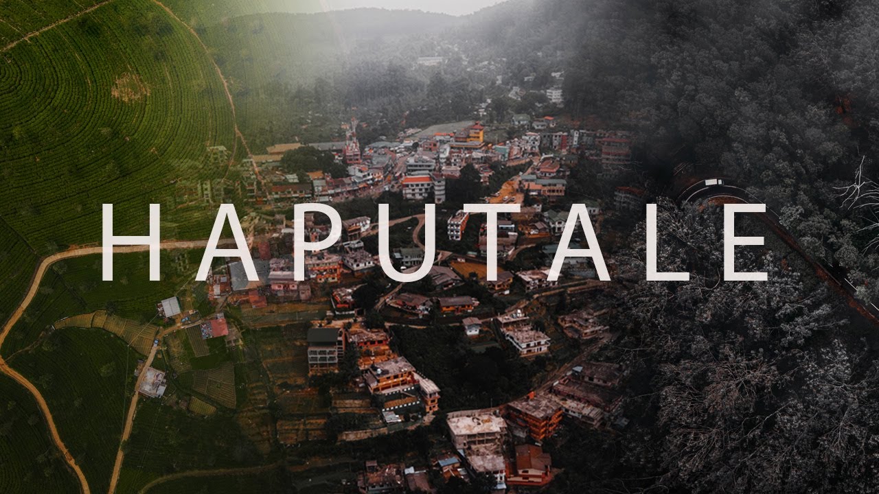 Haputale , Sri Lanka - Cinematic