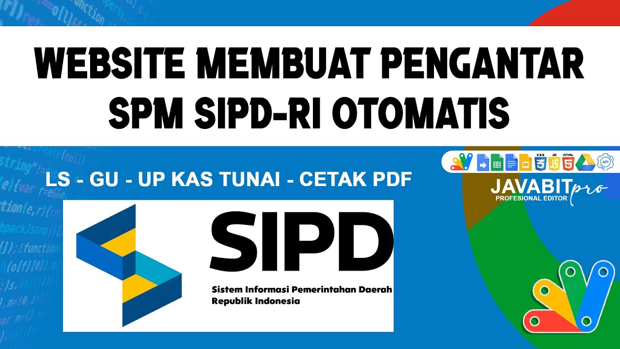 Website Membuat Pengantar SPM SIPD-RI Otomatis Menggunakan Google Apps Script (CRUD, Print PDF)