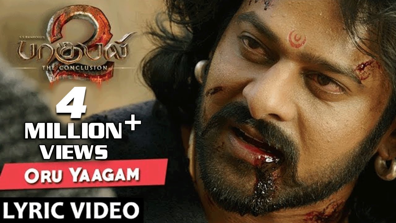 Baahubali 2 Songs Tamil | Oru Yaagam Full Song With Lyrics | Prabhas, Rana, Anushka | Bahubali Songs