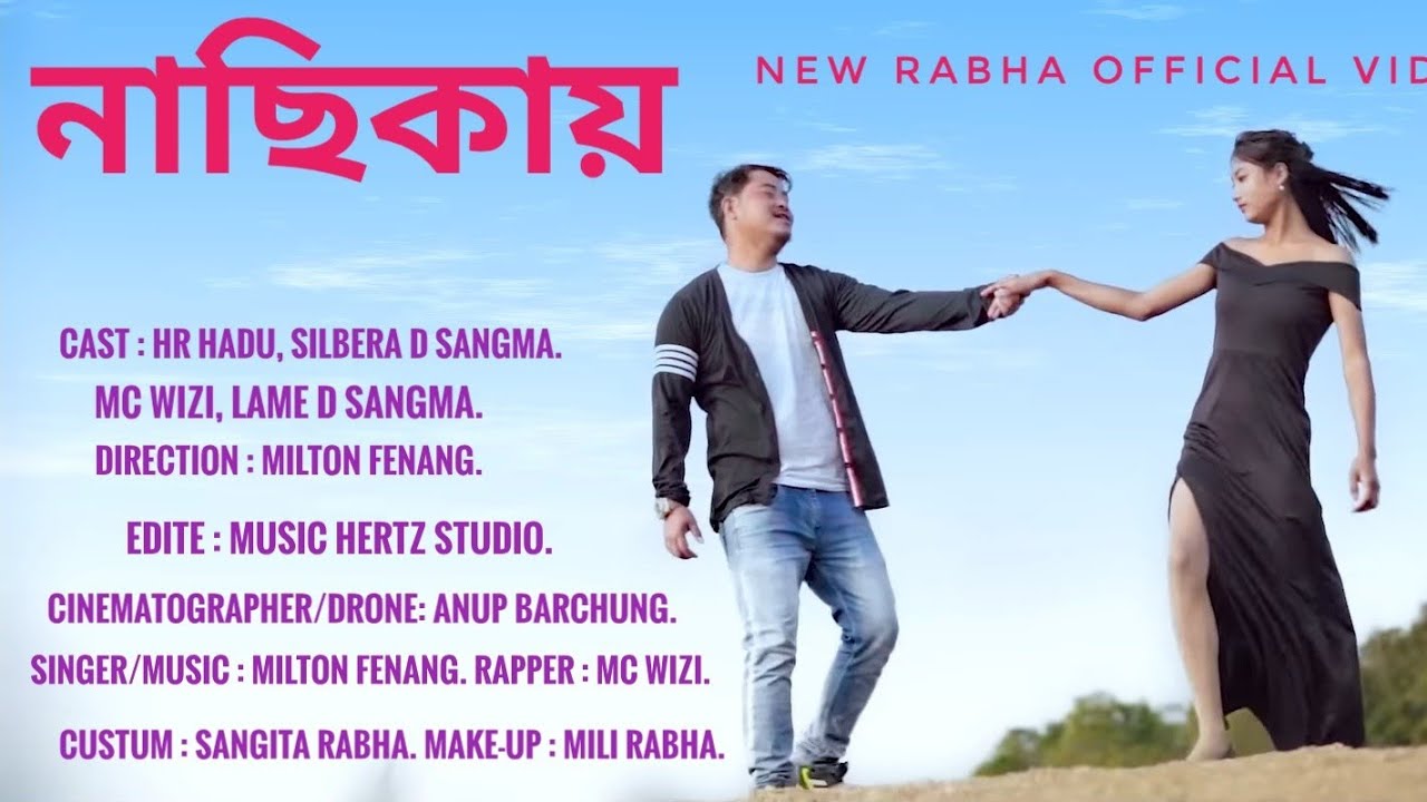 Nasikai New Rabha Video Song 2024 | Milton Fenang Feat. Mc Wizi | HR Hadu & Silbera D. Sangma, Lame.