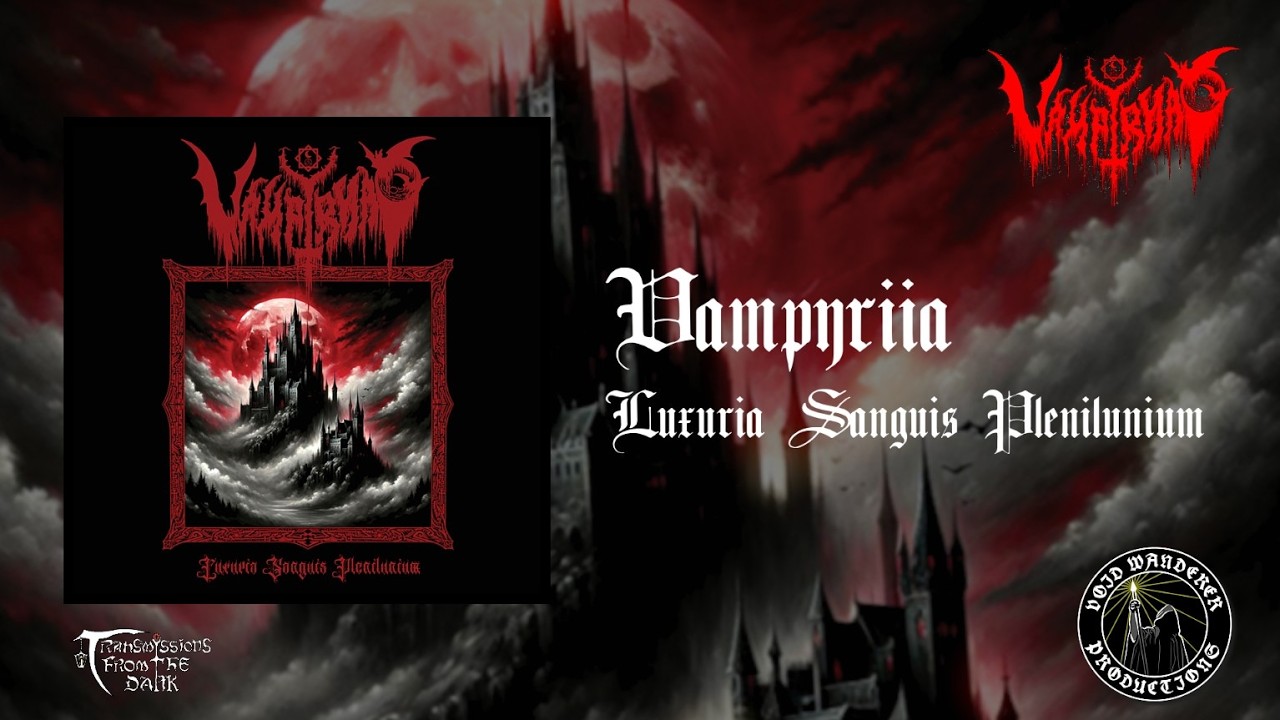 Vampyriia - Luxuria Sanguis Plenilunium (album, 2026) vampyric black metal