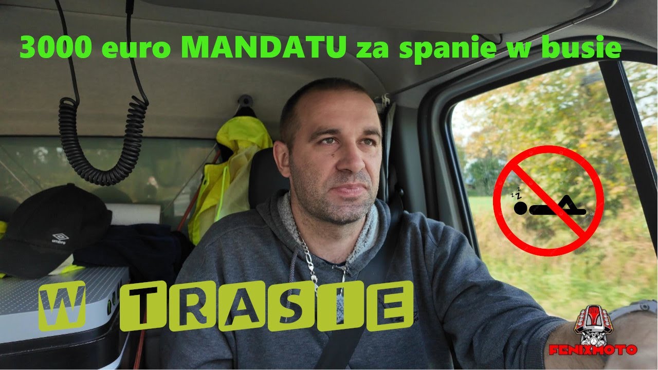 3000e mandatu za spanie w busie - W trasie #38 czyli busem przez Europe