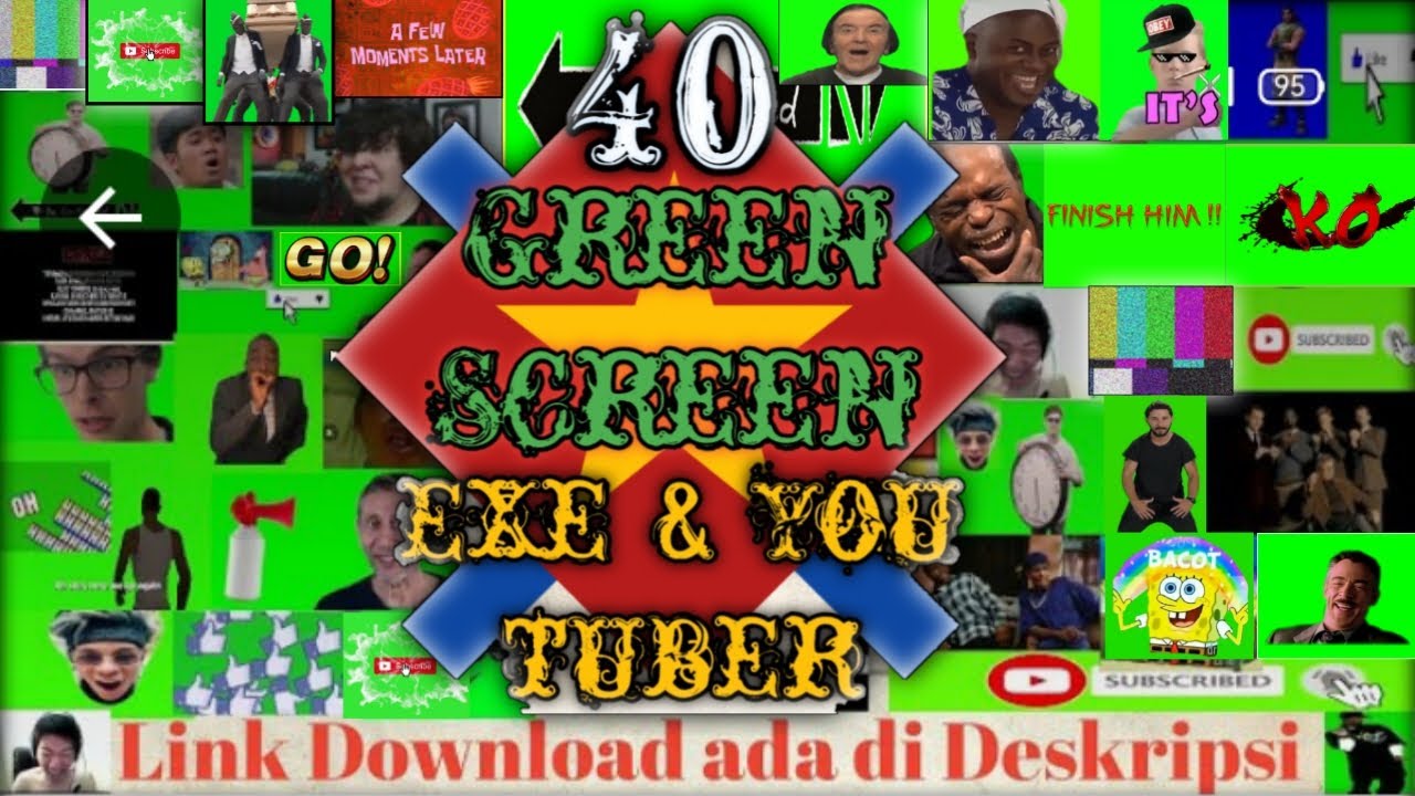 Efek Green Screen Lucu yang Sering Digunakan Content Creator Exe & Youtuber | No Copyright