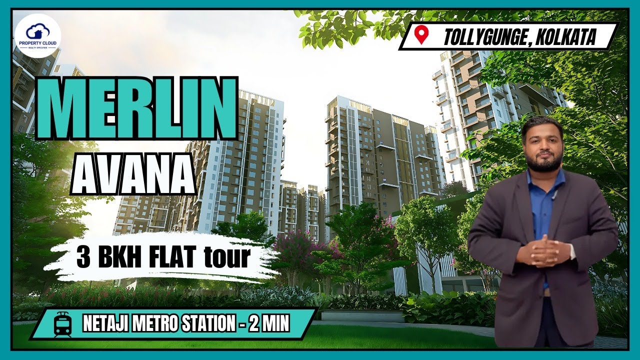 Merlin Avana Luxurious Project Reviews with 3 BHK Flat Tour, Connectivity, and Configuration