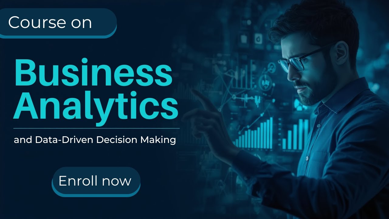 Unit 1: Introduction to Business Analytics and Decision Making