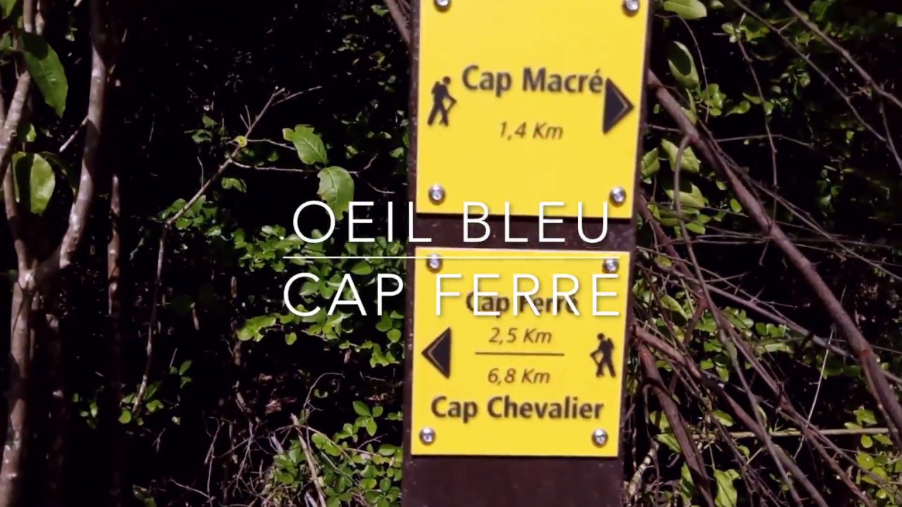 Oeil bleu, Cap ferré - Martinique