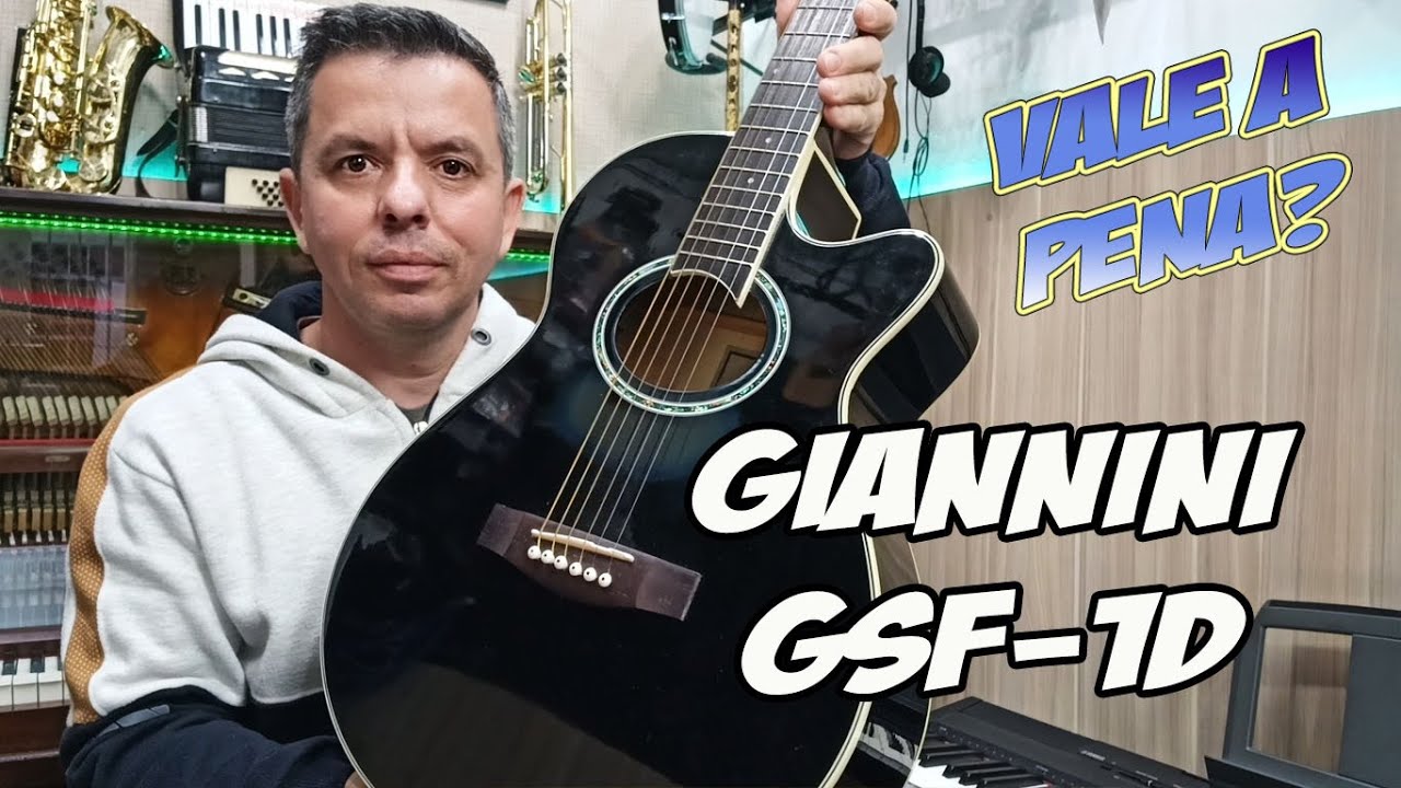 Violão Aço Eletroacústico Giannini Performance GSF-1D CEQ Black - Review com Avaliação Técnica
