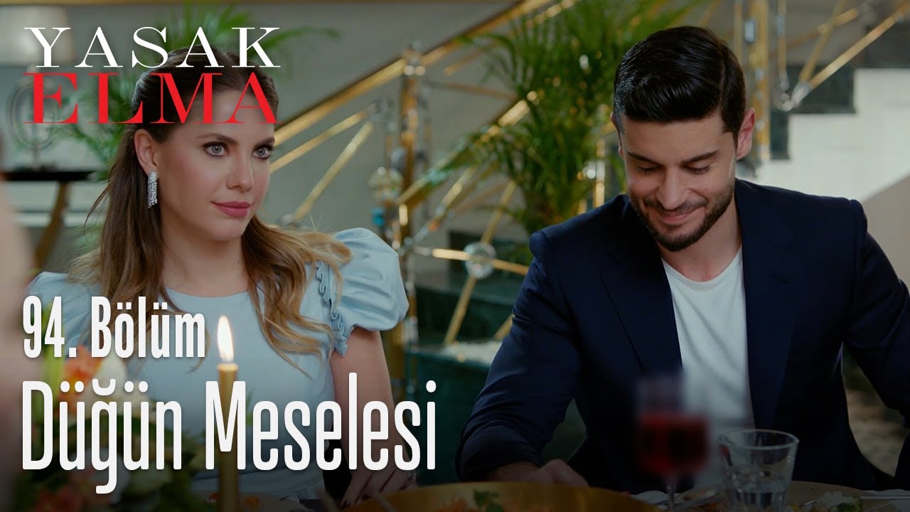 Düğün meselesi - Yasak Elma 94. Bölüm