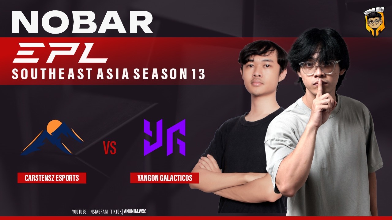 Carstenzs (Mocel, Daya) vs Yangon Galacticos [BO3] - EPL SEA 13 Groupstage @ramzibayhaki