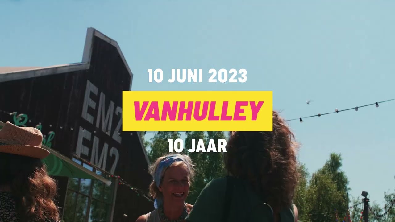 Aftermovie: Vanhulley 10 jaar!