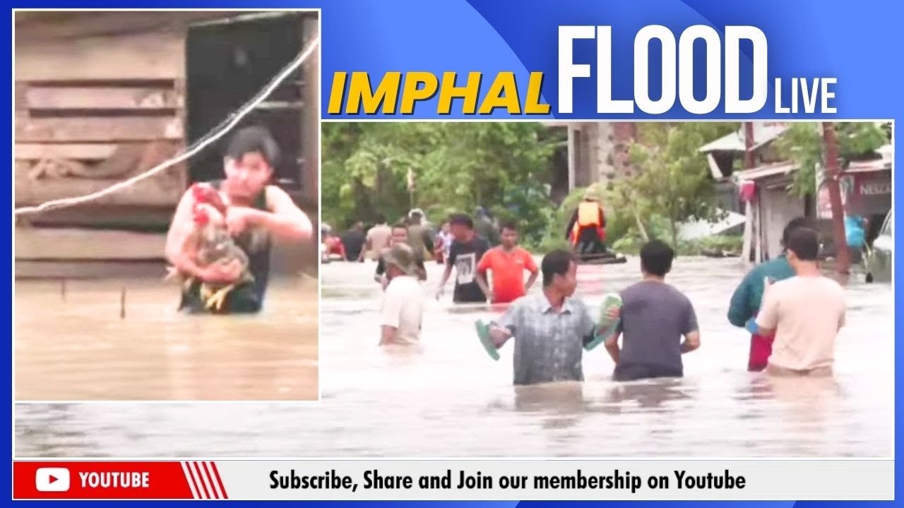 LIVE | IMPHAL FLOOD  | 03 JULY 2024
