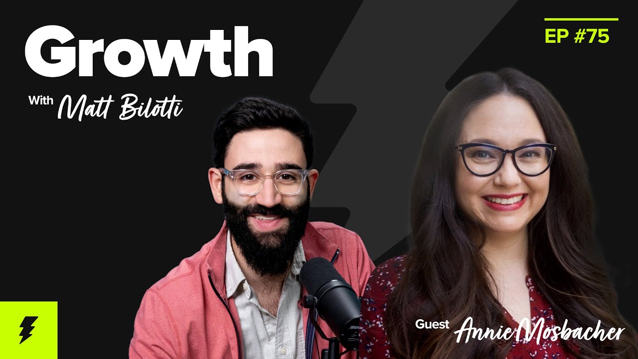 Starting Your Own Growth Marketing Agency (Annie Mosbacher of Decoded Strategies)