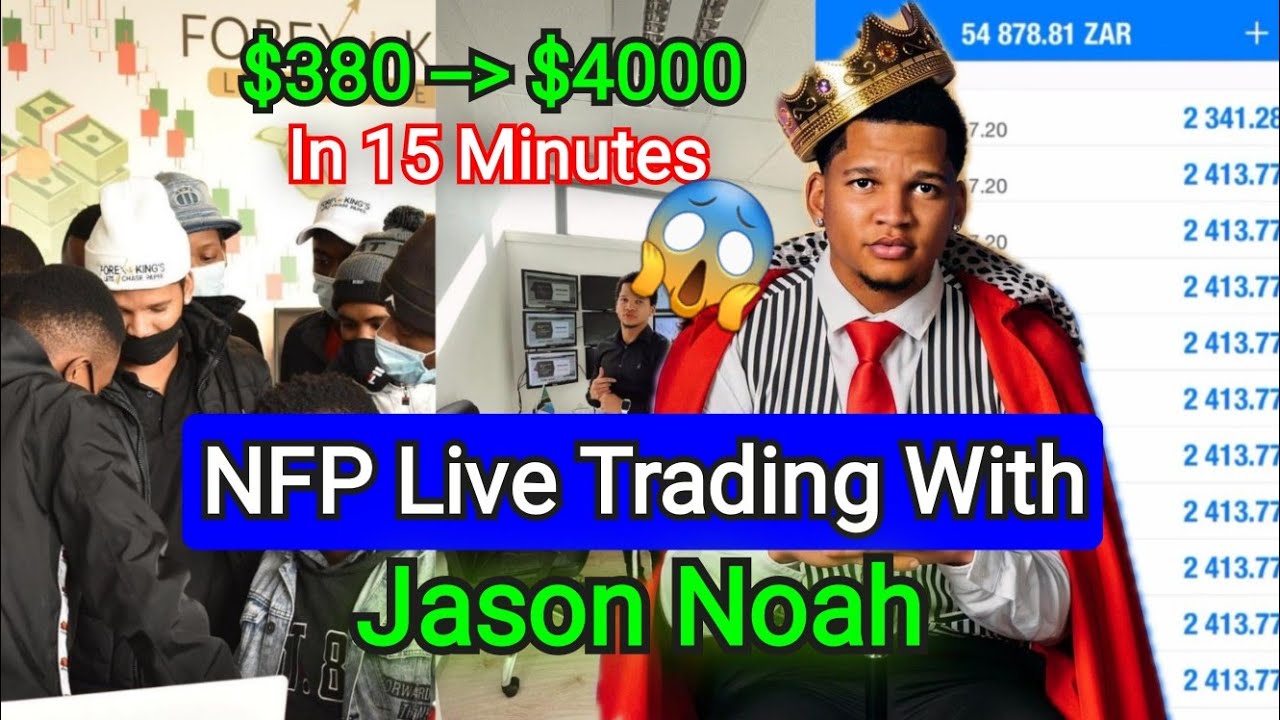 Forex NFP Live Trading With Jason Noah | Millionaire Trader