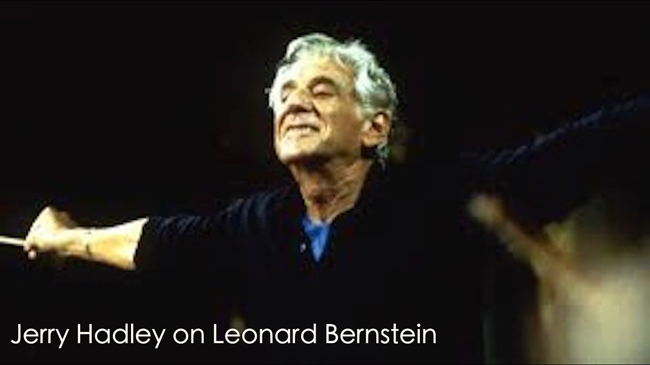 Jerry Hadley on Leonard Bernstein (1997)
