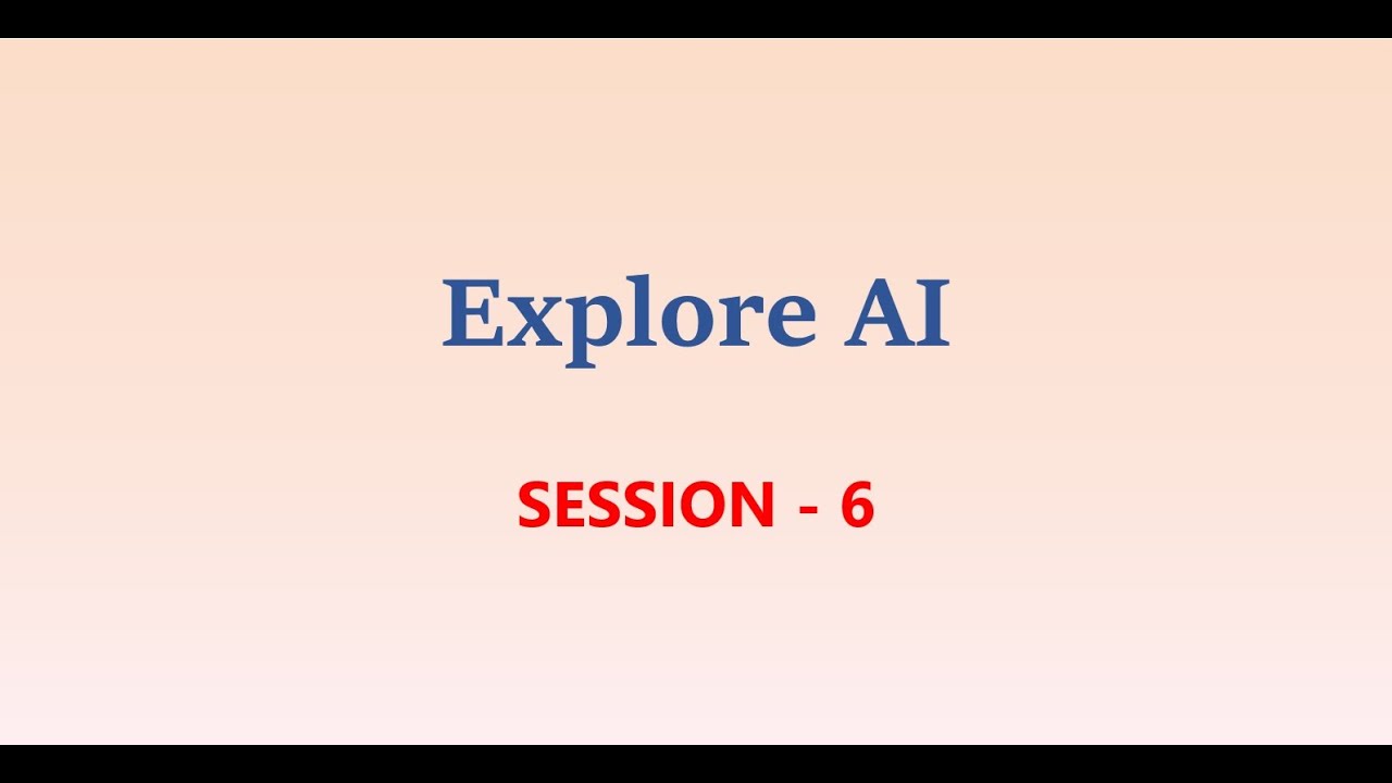 SESSION  - 6