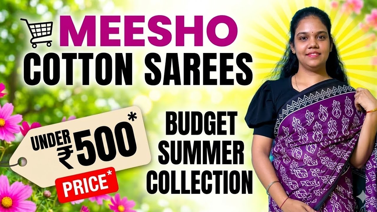 Meesho Cotton Sarees Under ₹500 😍 | Budget lo Super Summer Sarees