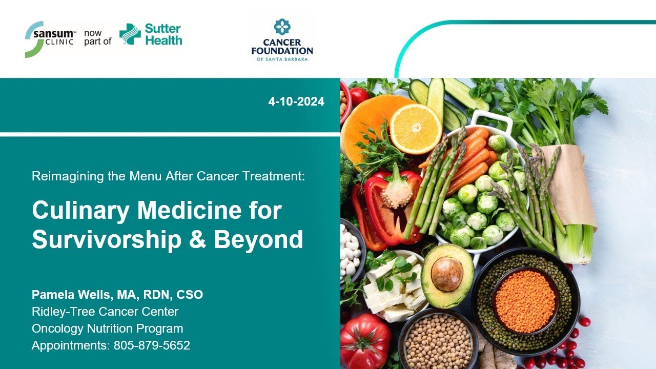 Reimagining the Menu After Cancer Treatment: Culinary Medicine for Survivorship and Beyond