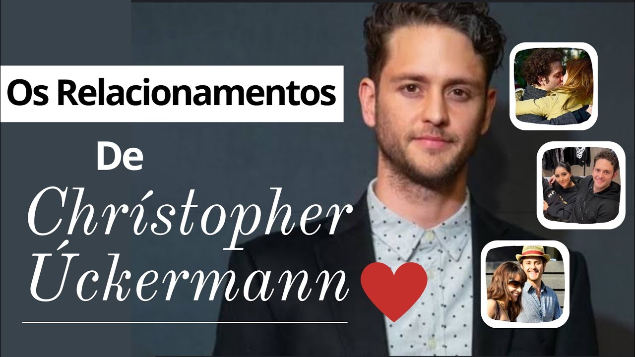 (Christopher) Saiba quem foram as pessoas com quem se Relacionou | E com quem está Atualmente! 💞