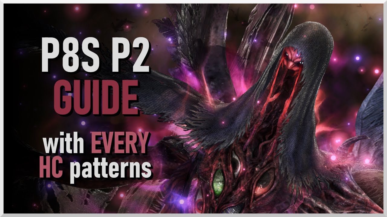 [FFXIV] P8S Phase 2 Guide - Abyssos The Eigth Circle Savage